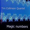 Tim Collinson Quartet - Magic Numbers